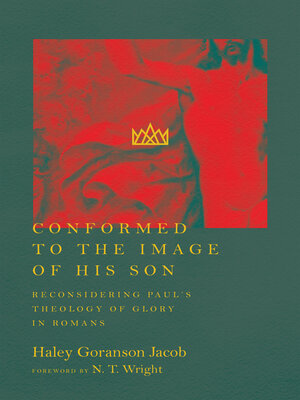 cover image of Conformed to the Image of His Son
